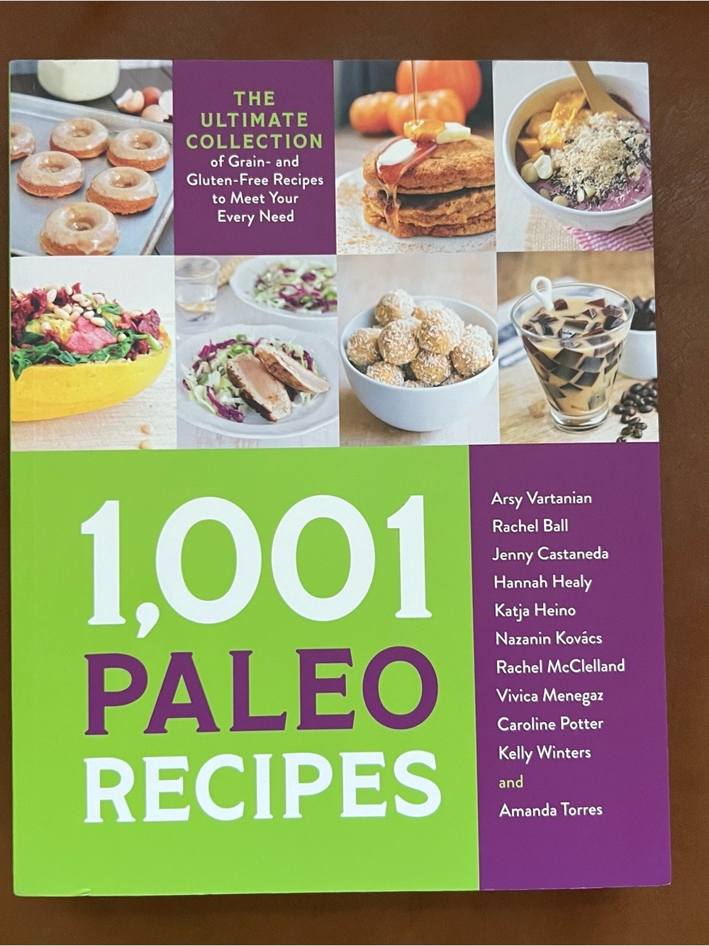 1,001 Paleo Recipes: Grain- and Gluten-Free Recipes to Meet Your Every Need NWT